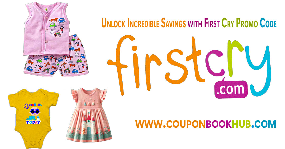 Unlock Incredible Savings with First Cry Promo Code