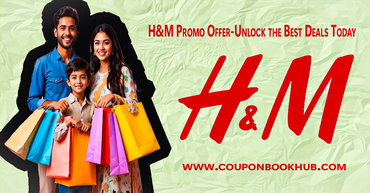 H&M Promo Offer: Unlock the Best Deals Today